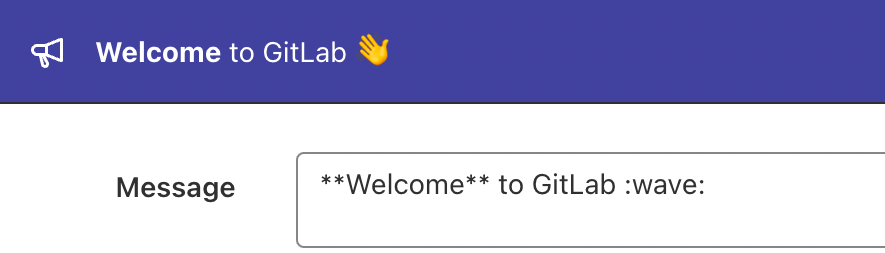 A broadcast message banner displaying a welcome message.